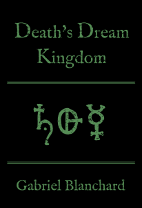 Death's Dream Kingdom